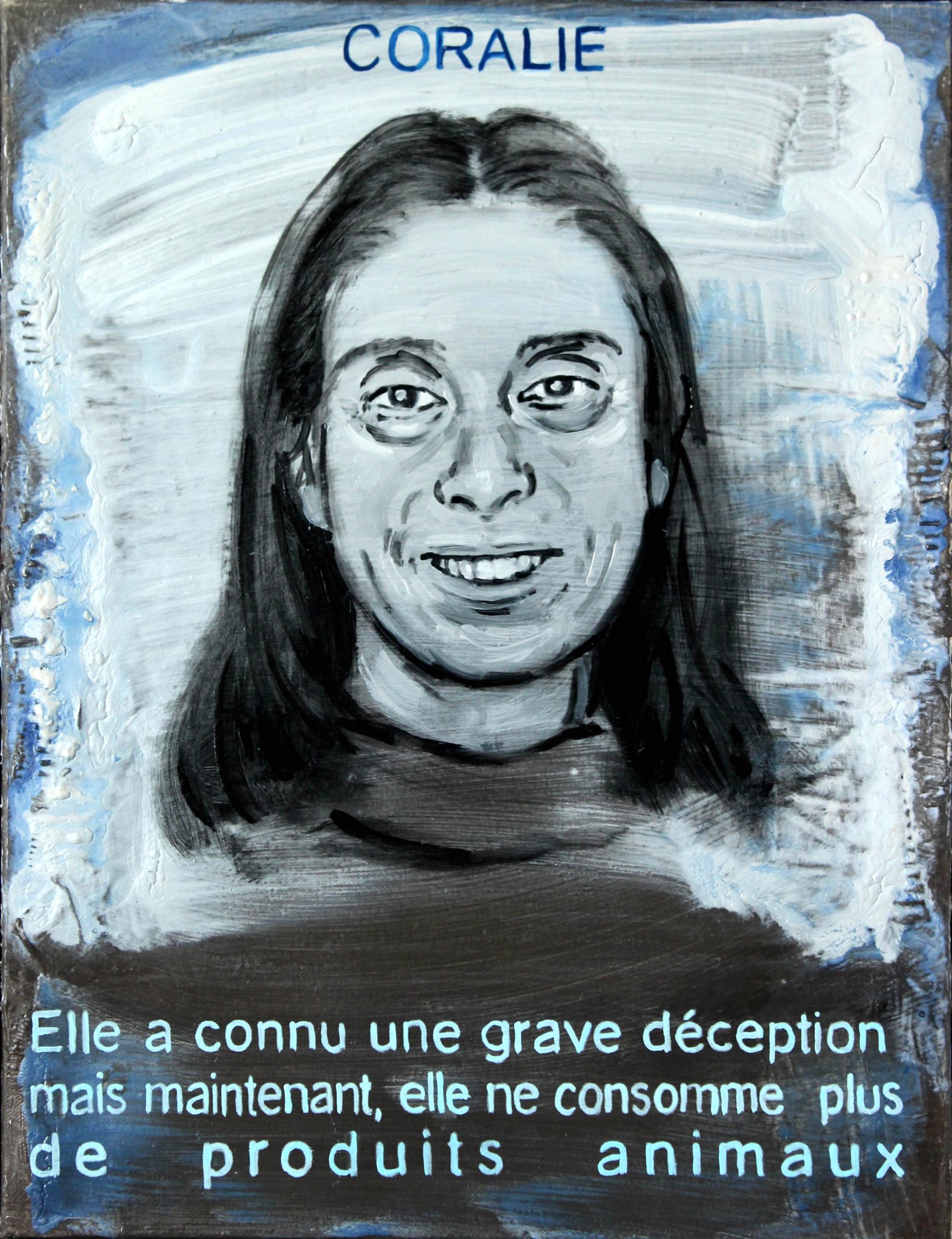 Elle a connu une grande déception, mais maintenant elle ne consomme plus de produits animaux.