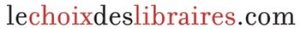 Le Choix des libraires