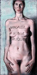 Mikael lui a tout expliqué.